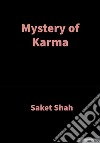 Mystery of KarmaVedic Wisdom. E-book. Formato EPUB ebook