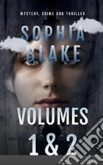 Sophia BlakeI misteri di Sophia Blake. E-book. Formato EPUB ebook