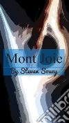 Mont Joie. E-book. Formato EPUB ebook