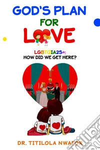 God's Plan for Love. E-book. Formato EPUB ebook