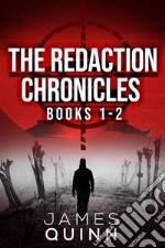 The Redaction Chronicles - Books 1-2. E-book. Formato EPUB ebook