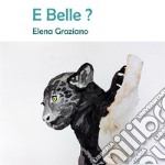 E Belle?Le Favole di Hely Vol.1. E-book. Formato EPUB ebook