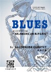 Saxophone Quartet &quot;Blues&quot; by Gershwin (score)excerpt from “An American in Paris”. E-book. Formato EPUB ebook