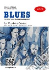 Woodwind Quintet  &quot;Blues&quot; by Gershwin (score)excerpt from “An American in Paris”. E-book. Formato EPUB ebook