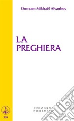 La preghiera. E-book. Formato EPUB ebook