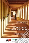 Storie da musei, archivi e biblioteche - i racconti e le fotografie (11. edizione). E-book. Formato EPUB ebook