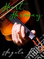 Heart Harmony. E-book. Formato EPUB