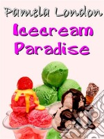 Icecream Paradise. E-book. Formato EPUB ebook