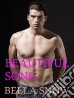 Beautiful song. E-book. Formato EPUB ebook