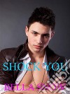 Shock you. E-book. Formato EPUB ebook