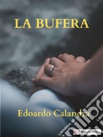 La bufera. E-book. Formato EPUB ebook