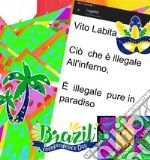 Ciò che è illegale All&apos;inferno,  È illegale pure in paradiso. E-book. Formato PDF ebook