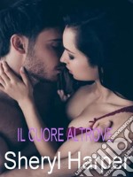 Il cuore altrove. E-book. Formato EPUB