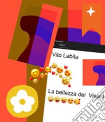 La bellezza dei Visoni. E-book. Formato PDF ebook di Labita Vito