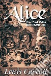 Alice nel paese delle meraviglieLewis Carroll. E-book. Formato EPUB ebook