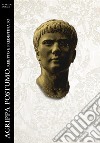 Agrippa Postumo. Reietto e Predestinato. E-book. Formato EPUB ebook