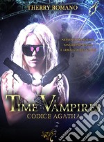 Time Vampirescodice Agatha. E-book. Formato EPUB ebook