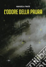 L&apos;odore della paura. E-book. Formato EPUB