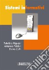 Sistemi Informativi. E-book. Formato PDF ebook di Fabrizio Riguzzi
