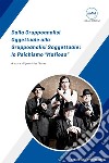 Dalla Gruppoanalisi Oggettuale alla Gruppoanalisi Soggettuale: lo Psichismo “Mafioso”. E-book. Formato EPUB ebook