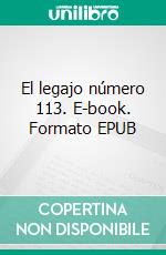 El legajo número 113. E-book. Formato EPUB ebook