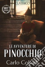 Le avventure di Pinocchiostoria di un burattino. E-book. Formato EPUB