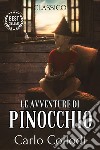 Le avventure di Pinocchiostoria di un burattino. E-book. Formato EPUB ebook di Collodi Carlo