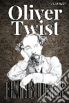 Oliver Twist - Charles Dickens. E-book. Formato EPUB ebook