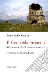 Il Genocidio armenoDalle cause storiche alle conseguenze odierne. E-book. Formato EPUB ebook