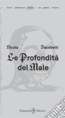 Le profondità del male. E-book. Formato EPUB ebook di Nicola Bacchetti