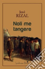 Noli me tangere. E-book. Formato EPUB ebook