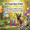 Old Dogs, New Tricks. E-book. Formato EPUB ebook