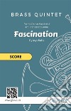 Brass Quintet "Fascination" scoreGypsy Waltz. E-book. Formato EPUB ebook di Dante Marchetti