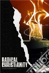 Radical Christianity. E-book. Formato EPUB ebook