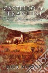 Castello dei Trantini - Uma Morte na Toscana. E-book. Formato EPUB ebook di Dick Rosano