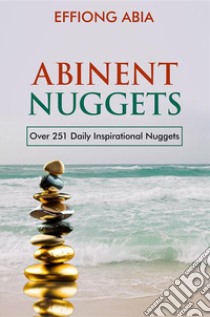 Abinent Nuggets. E-book. Formato EPUB ebook di Effiong Abia