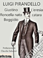 Giustino Roncella nato Boggiòlo. E-book. Formato EPUB ebook