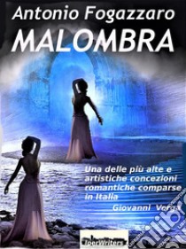 Malombra. E-book. Formato EPUB ebook di Antonio Fogazzaro