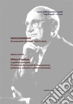 Monogrammus. Milton Friedman. E-book. Formato EPUB ebook