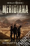 Meridiana. E-book. Formato EPUB ebook di Nicolette Fuller