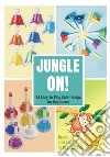 Jungle On! 24 Easy-to-Play Color Songs for Beginners. E-book. Formato EPUB ebook di Helen Winter