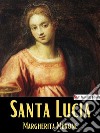 Santa Lucia. E-book. Formato EPUB ebook