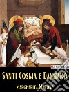 Santi Cosma e Damiano. E-book. Formato EPUB ebook