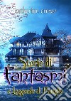 Storie di fantasmi e leggende di famiglia. E-book. Formato EPUB ebook