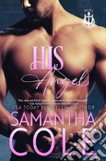 His Angel. E-book. Formato EPUB