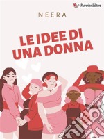 Le idee di una donna. E-book. Formato EPUB ebook