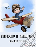 Piripicchio in aereoplano. E-book. Formato EPUB