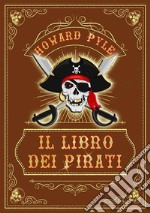 Il libro dei Pirati. E-book. Formato EPUB