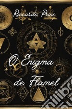 O Enigma de Flamel. E-book. Formato EPUB ebook