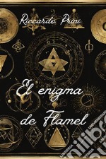 El Enigma de Flamel. E-book. Formato EPUB ebook